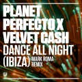 Dance All Night (Ibiza)(Mark Roma Remix)