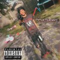 Aj Cxpalott、10TA Lil A - Stop Typing (feat. 10TA lil A) (Explicit)