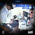 Mission #1 (feat. Burst & Stone's Neighbor) [Explicit]