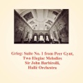 Grieg: Suite No. 1 from Peer Gynt, Two Elegiac Melodies