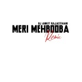 Meri Mehbooba (Remix)