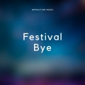 Festival Bye