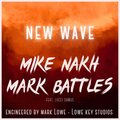 Mike Nakh、Mark Battles、Lucci Damus - New Wave (feat. Lucci Damus)(Explicit)