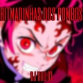 DJ IRIO 03 - RITMADINHAS DOS POMBOS