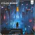 Stolen Moments (XanTz Remix)