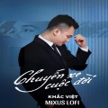 MIXUS LOFI、Noo Phước Thịnh - Chuyến Xe Cuộc Đời (Remastered 2023|Explicit)