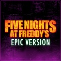 Five Nights at Freddy's (Epic Version)