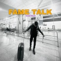 Harrykahanhai、Krishan Singh、SirChox - Fame Talk