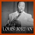 Louis Jordan - Don't Burn The Candle At Both Ends