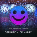 Definition Of Happy (feat. I Am Roze)(High Contrast Remix|Explicit)