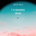 Y si quisieras volar (Single)