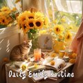 Daily Emily Routine - You Are So Beautiful