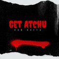 Get Atchu (Explicit)