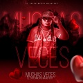 Muchas Veces (Explicit)