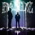 Bandz (Explicit)