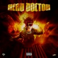 Head Doctor (with Lil Tecca) (Explicit)