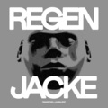 Regenjacke (Explicit)