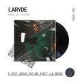 bigdata.playlists、LaRyde - C'EST NOUS QU'ON FAIT LA MODE (Explicit)