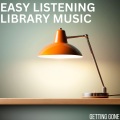Easy Listening Library Music - Encompassed