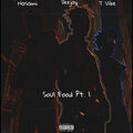 deejay、T.Vibe、Nasami - Soul Food (Explicit)