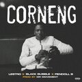 Lestro、Mr Movement、BlackBubble - Corneng (Pendoll B Remix)