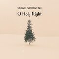 Sergio Sorrentino、Adolphe Adam - O Holy Night