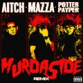 Murdaside (Remix|Explicit)