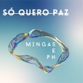 Só Quero Paz (Explicit)