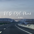 RED EYE Phonk