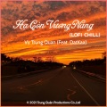Vu Trung Quan、DatKaa、Nguyễn Tấn Đạt - Hạ Còn Vương Nắng (Lofi Chill)