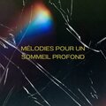 Mélodies pour un sommeil profond
