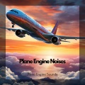 Plane Engine Sounds、Airplane White Noise、Airplane Sounds - Plane Cabin Ambience