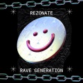 Rezonate - Rave Generation
