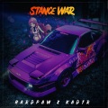 HardPaw、Kad1r、Daisuke13 - Stance War (Explicit)