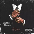 Send Em To Heaven (feat. Blueface)(Explicit)