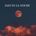 Salón Clásico: Jazz En La Noche