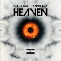 Heaven (feat. Blueface) (Explicit)