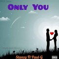 Stanzy、Paul G - Only You