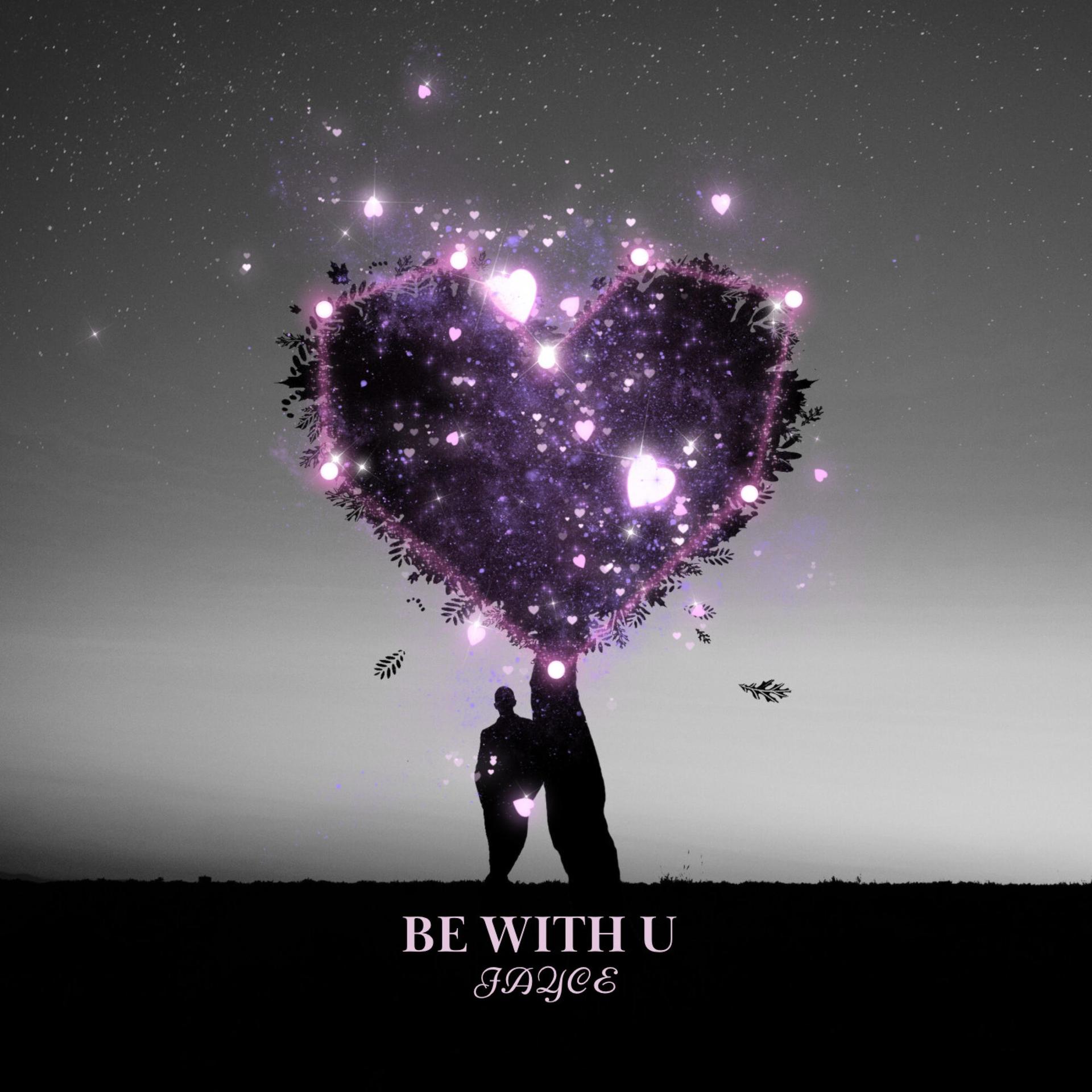JAYCE THEE FLEXXER - Be With U (Explicit)