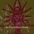 Om Krim Kalikayai Namah