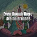 J-Steve Pham - Even Though There Are Differences