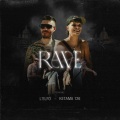 Rave (Explicit)