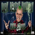 Dark Desert Highway (feat. Mike Storm) [Explicit]