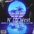 N' Da West (feat. Snoop Dogg & Loco Mic)(Explicit)