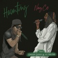 Haunting (feat. Snoop Dogg & Lil Wayne)(NayCo Remix|Explicit)