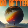Exlls、Ad Voca - Do Better