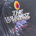 The Warmest Winter Ever (Explicit)