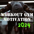 Workout Gym Motivation 2024 (Explicit)