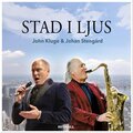 John Kluge、johan stengård、Py Bäckman - Stad i ljus (Duettversion)