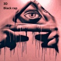 3D - Black Rap